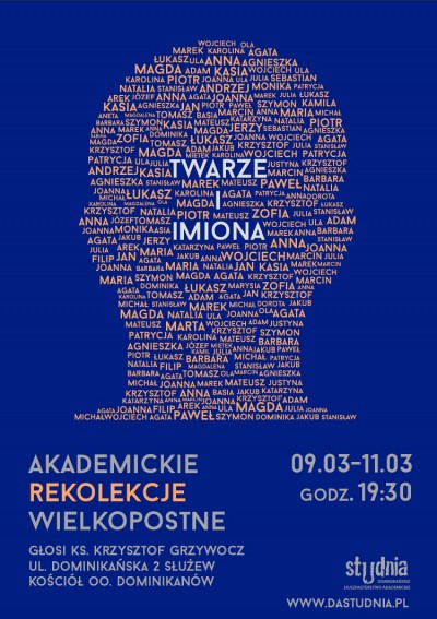 Rekolekcje &quot;Twarze i imiona&quot;, cz. 1-3